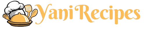Yani Recipes